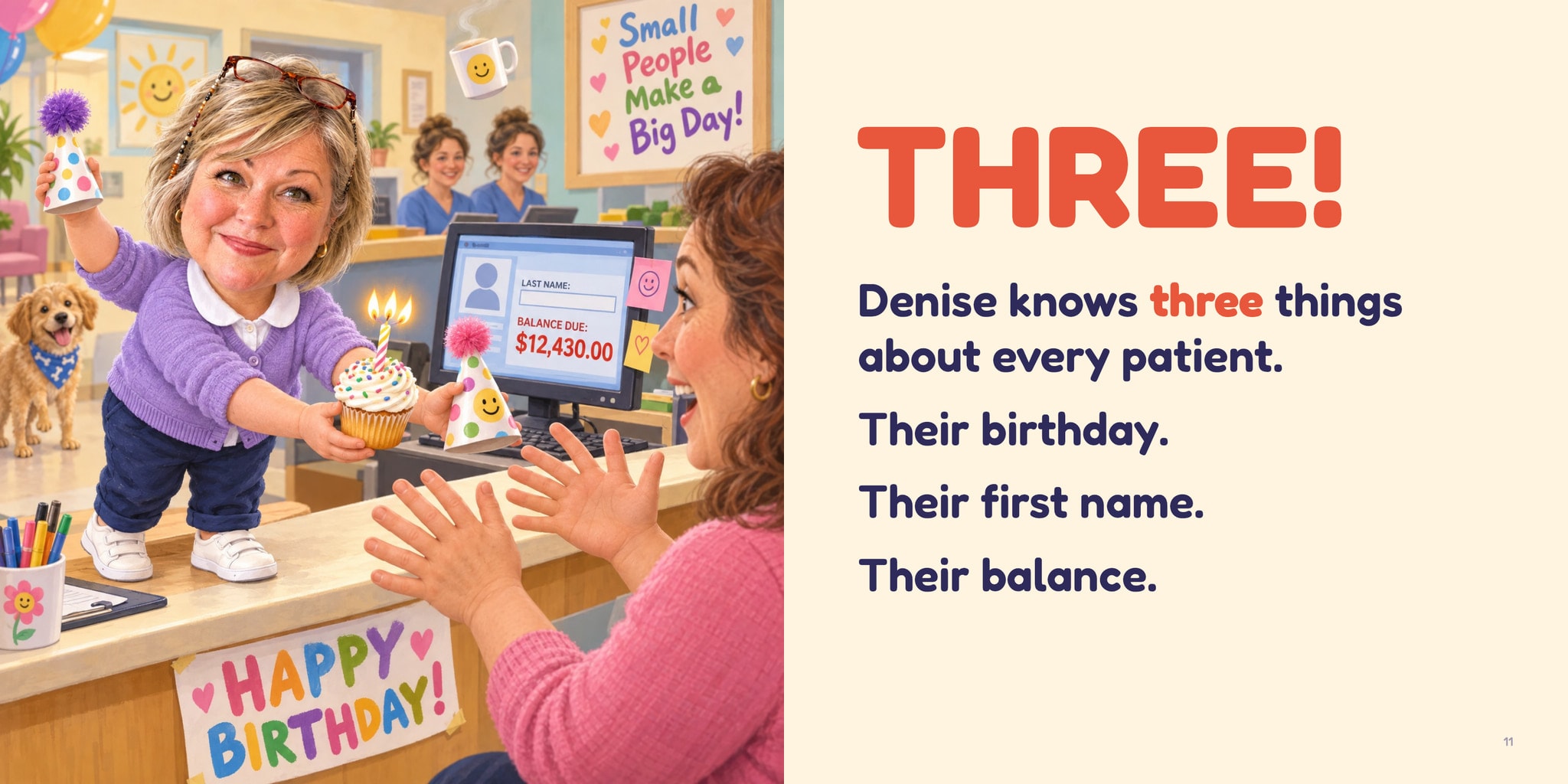 THREE! Little Denise hands a delighted patient a birthday cupcake across the front desk.